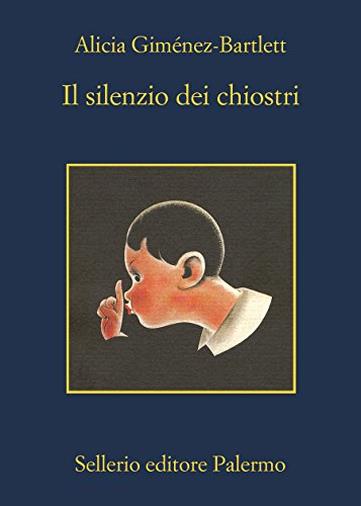 Il silenzio dei chiostri (Le indagini di Petra Delicado Vol. 9)