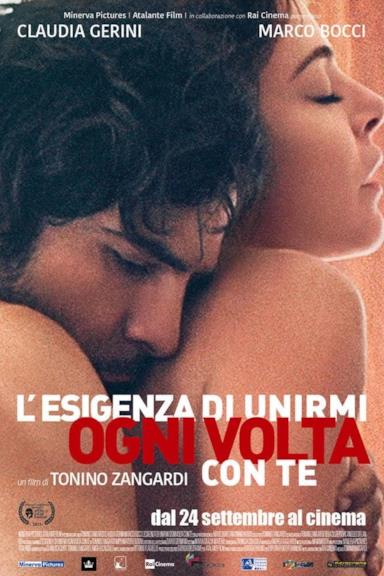 Poster L'esigenza di unirmi ogni volta con te