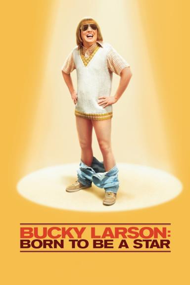 Poster Bucky Larson: born to be a star