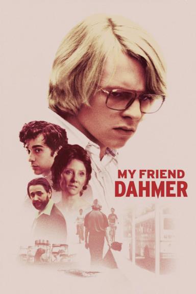 Poster My Friend Dahmer