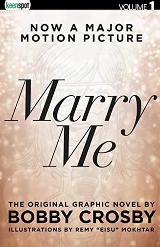 Marry Me di Bobby Crosby