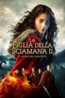 Poster La figlia della sciamana II - Il dono del serpente