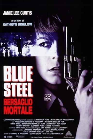 Poster Blue Steel - Bersaglio mortale