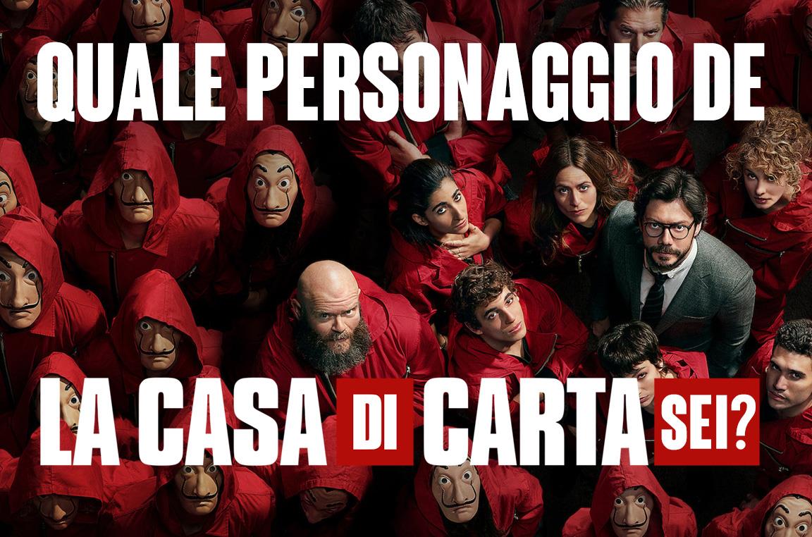 Che Personaggio Sei Della Casa Di Carta