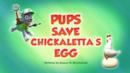 Anteprima I cuccioli salvano l'uovo di Chickaletta