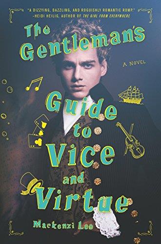 The Gentleman's Guide to Vice and Virtue La copertina di The Gentleman's Guide to Vice and Virtue
