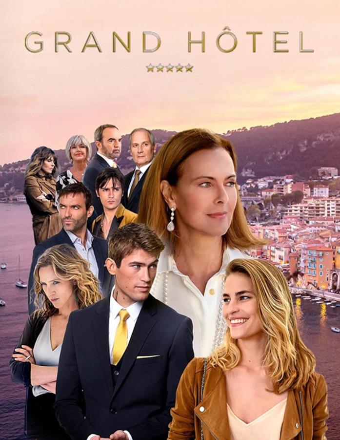 Gran Hotel: riadattamenti e versioni della serie in tutto il mondo Il cast di Grand Hôtel
