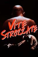 Poster Vite strozzate