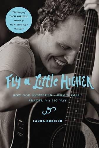 Fly a Little Higher di Laura Sobiech