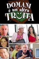 Poster Domani è un'altra truffa