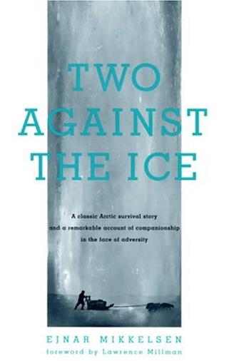 Two Against The Ice di Ejnar Mikkelsen