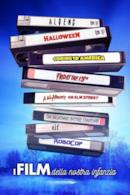 Poster I film della nostra infanzia