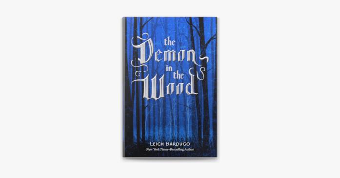 The Demon in the Wood, racconto prequel sul Darkling The Demon in the Wood, racconto prequel di Shadow and Bone