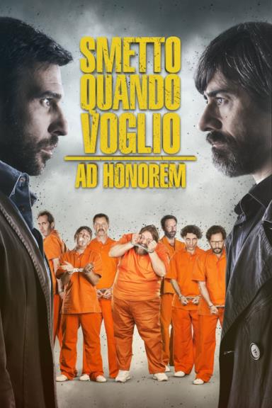 Poster Smetto quando voglio - Ad honorem