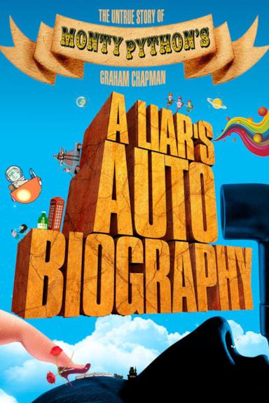 Poster A Liar's Autobiography: The Untrue Story of Monty Python's Graham Chapman
