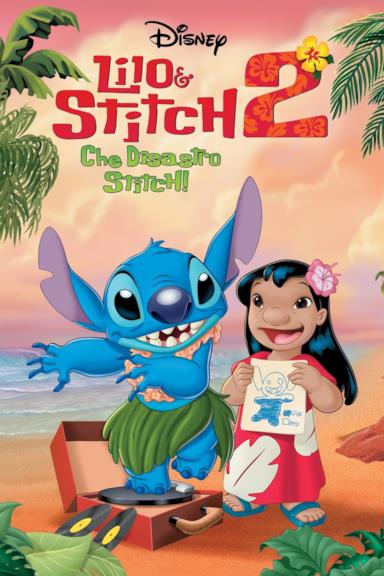 Poster Lilo & Stitch 2 - Che disastro, Stitch!