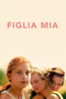 Poster Figlia mia