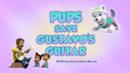 Anteprima I cuccioli salvano la chitarra di Gustavo