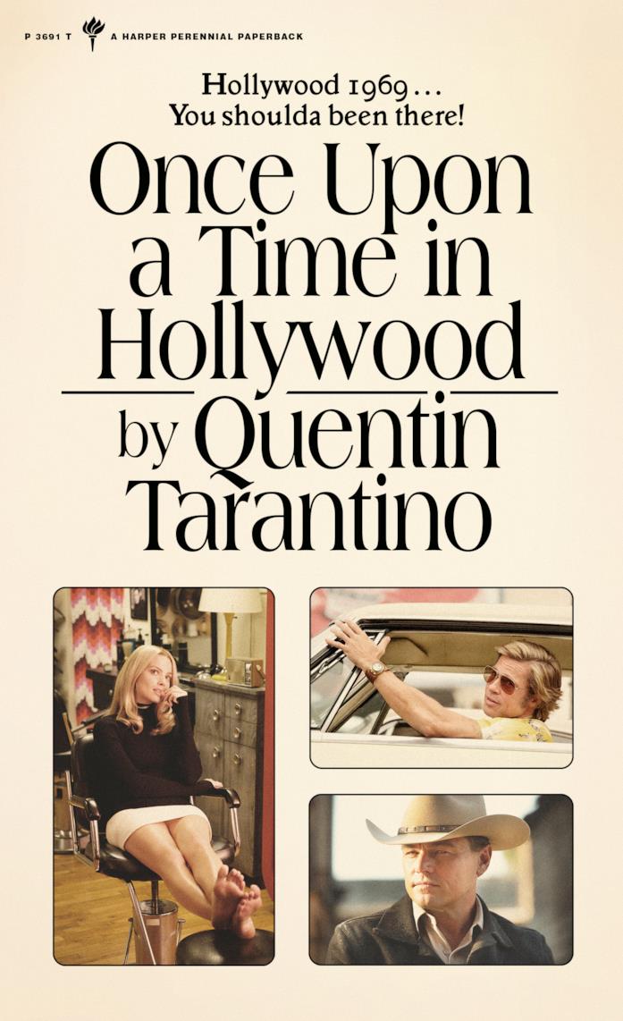 La copertina ufficiale del romanzo di C'era una volta a... Hollywood Quentin Tarantino scriverà due libri