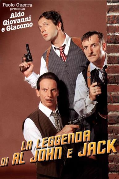 Poster La leggenda di Al, John e Jack