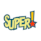 Super!