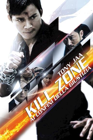 Poster Kill Zone - Ai confini della giustizia