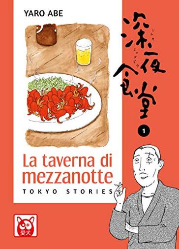 La taverna di mezzanotte. Tokyo stories: 1