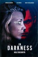 Poster In darkness - Nell'oscurità