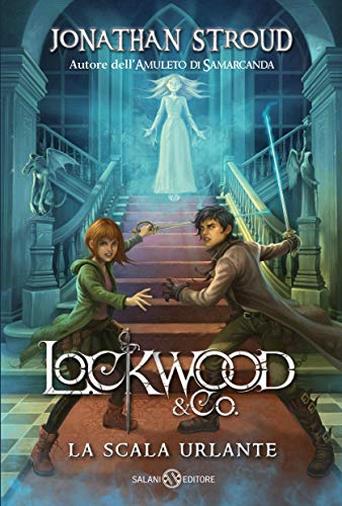 Lockwood & Co.: La scala urlante