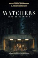 Poster The Watchers - Loro ti guardano