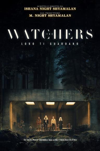 Poster The Watchers - Loro ti guardano