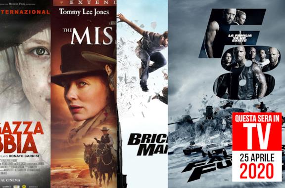 Questa sera film in TV: 25 aprile 2020