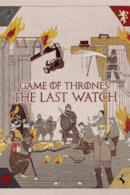 Poster Il Trono di Spade: The Last Watch