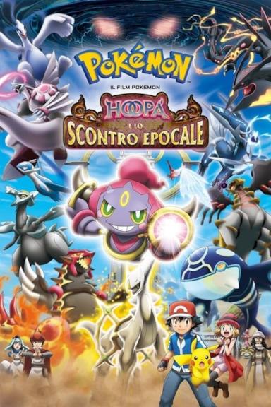 Poster Il film Pokémon - Hoopa e lo scontro epocale