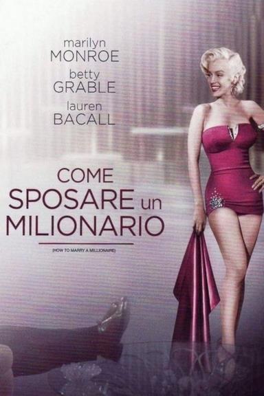 Poster Come sposare un milionario