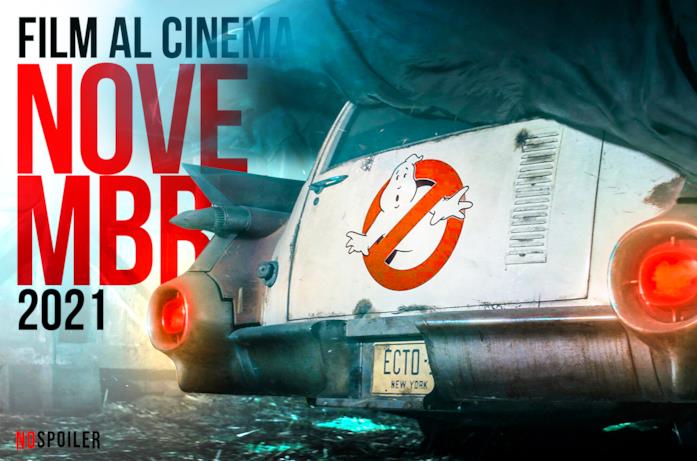 I film in uscita a novembre 2021