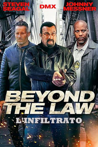 Poster Beyond the Law - L'infiltrato