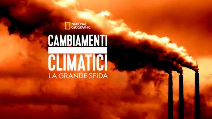 Cambiamenti climatici la grande sfida Cambiamenti climatici la grande sfida