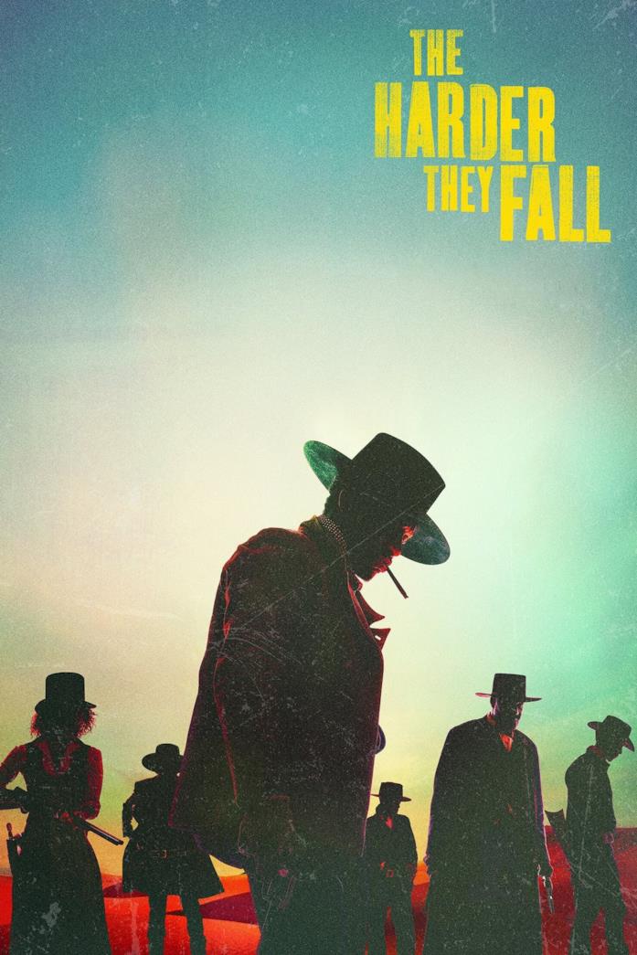 The Harder They Fall Il poster di The Harder They Fall