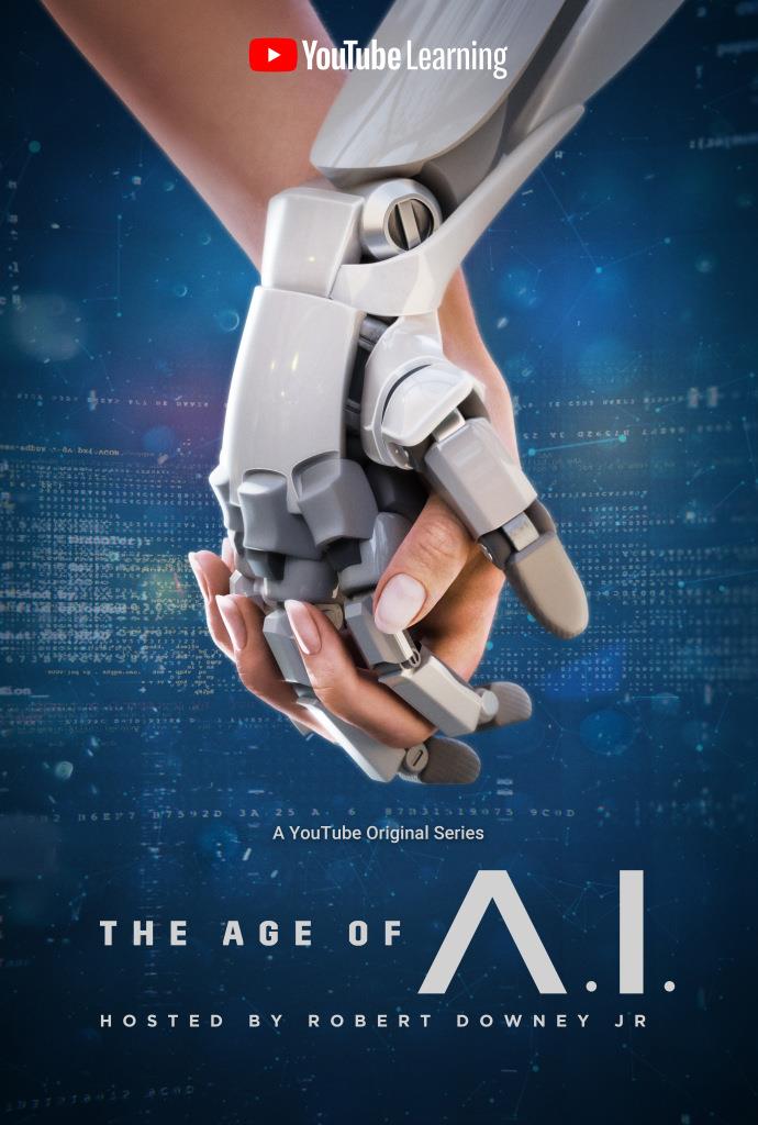 The Age of A.I., il trailer della docu-serie presentata da Robert Downey Jr. Il poster della docu-serie The Age of A.I.