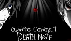 Quanto conosci Death Note Quanto conosci Death Note?