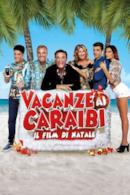Poster Vacanze ai Caraibi - Il film di Natale