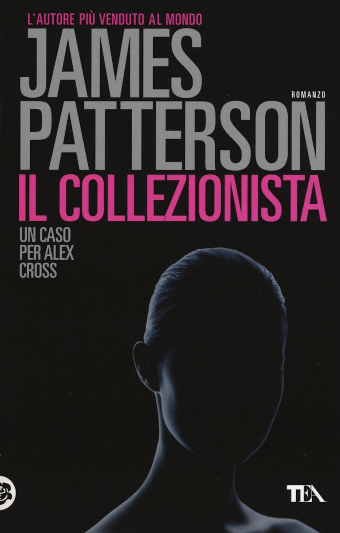 James Patterson - Il collezionista Il collezionista di James Patterson