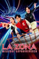 Poster La Zona: Missione Sopravvivenza