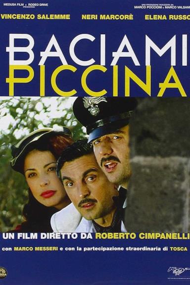 Poster Baciami piccina
