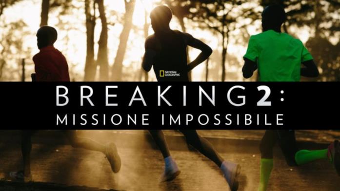 Breaking2 Missione Impossibile Breaking2 Missione Impossibile