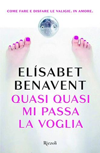 Quasi quasi mi passa la voglia