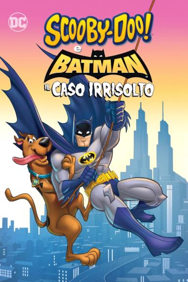 Poster Scooby-Doo! & Batman: Il caso irrisolto