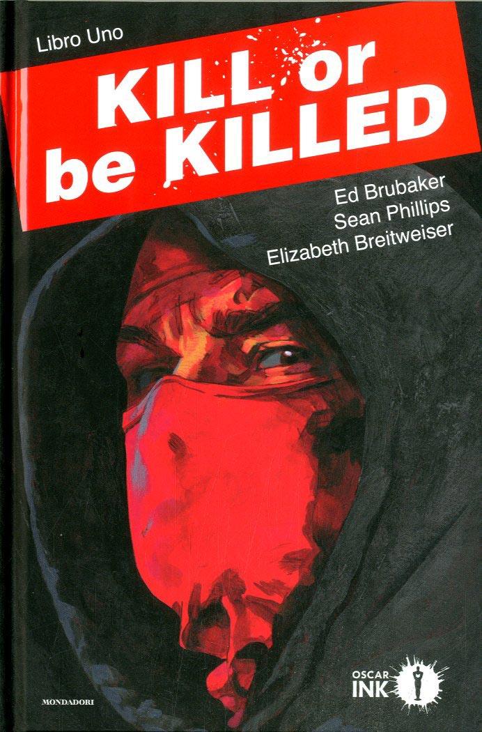 Kill or Be Killed Copertina del volume Kill or Be Killed