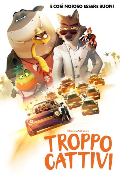 Poster Troppo cattivi